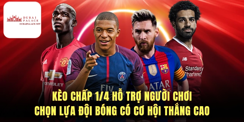 Bí quyết bắt kèo chấp 1/4 chuẩn xác