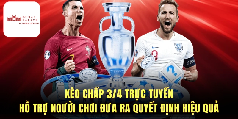 Bí quyết soi kèo chấp 3/4 chuẩn xác và hiệu quả