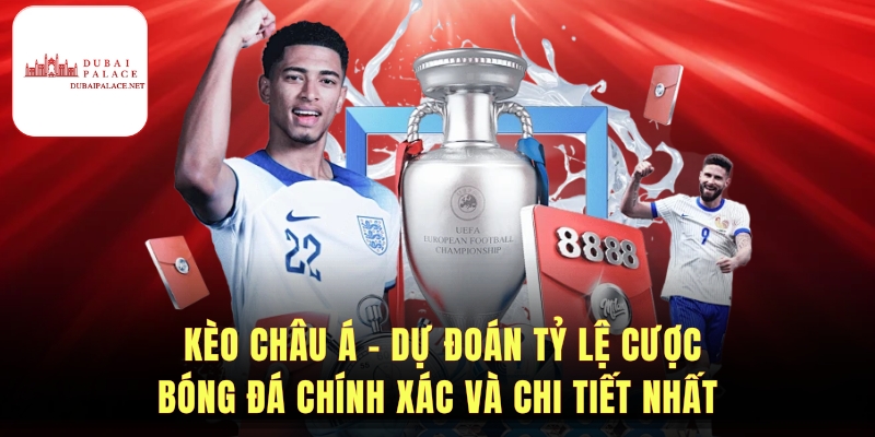 Kèo Châu Á - Bí Quyết Soi Kèo Bóng Đá Hiệu Quả