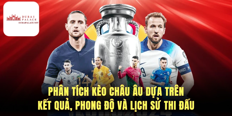 Bí quyết soi kèo châu Âu chính xác và hiệu quả