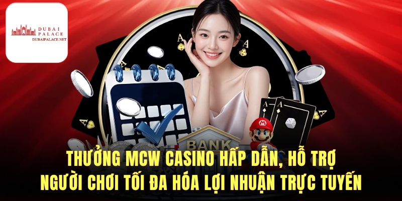 Bí quyết chơi MCW casino dễ thắng
