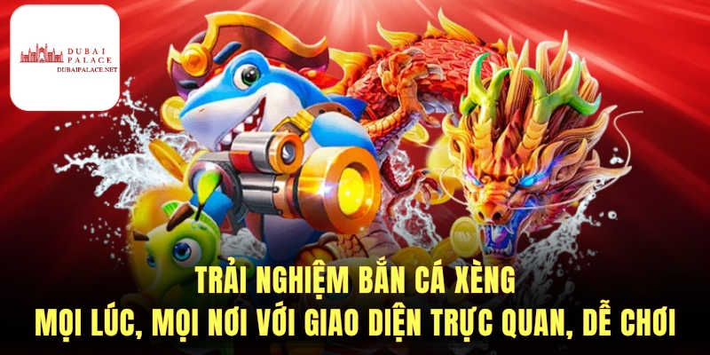 Hướng dẫn luật chơi và cách bắn cá xèng hiệu quả
